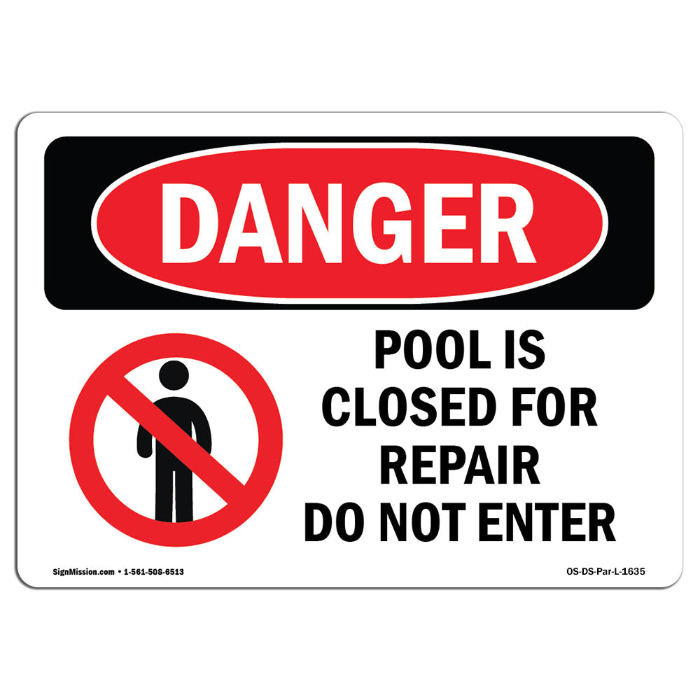 Pool Is Closed For Repair Do Not Enter