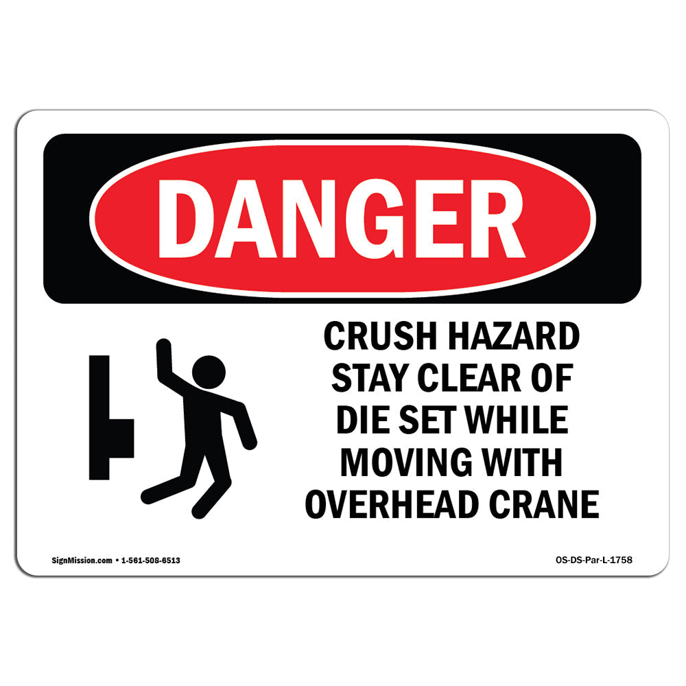 Crush Hazard Stay Clear Of Die Set
