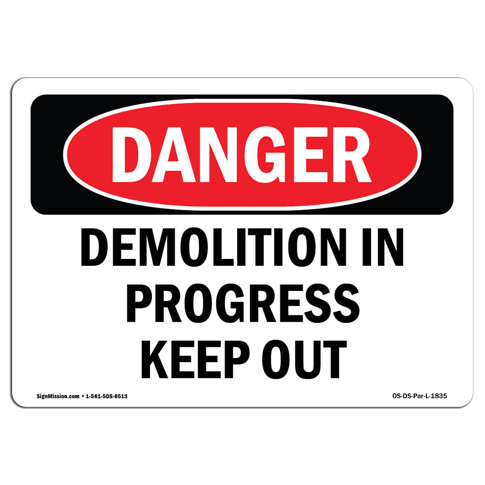 Demolition In Progress Keep Out