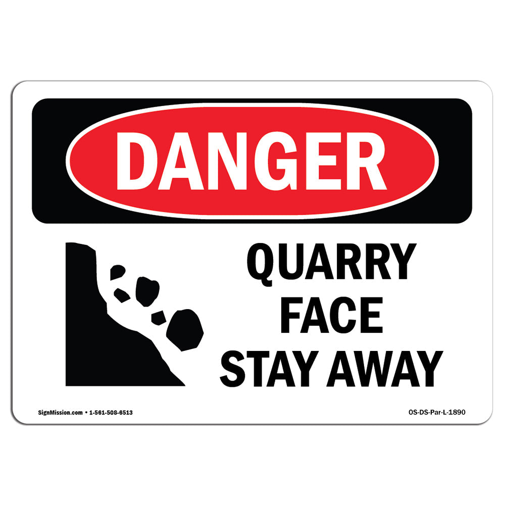 Quarry Face Stay Away
