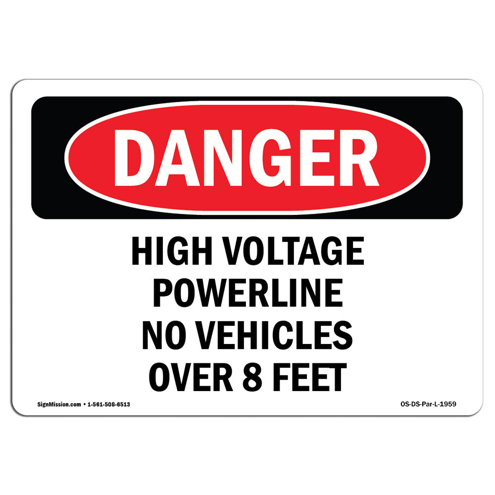 High Voltage Powerline No Vehicles Over 8 Feet