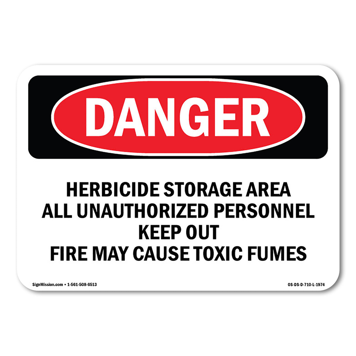 Herbicide Storage Area All Unauthorized