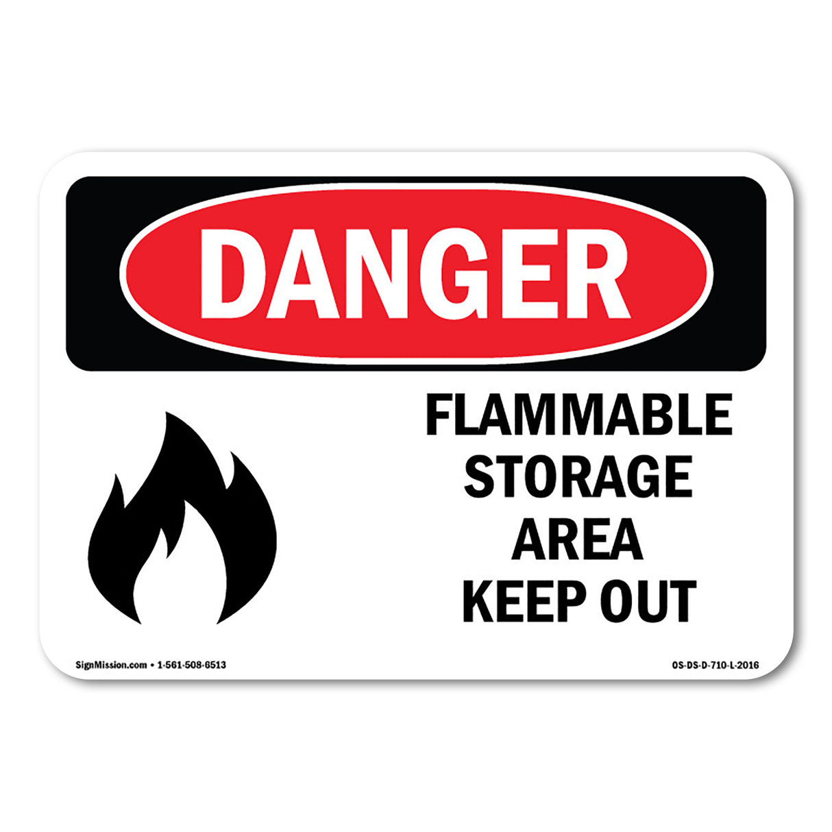 Flammable Storage Area Keep Out