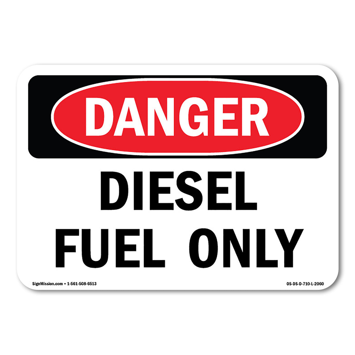Diesel Fuel Only