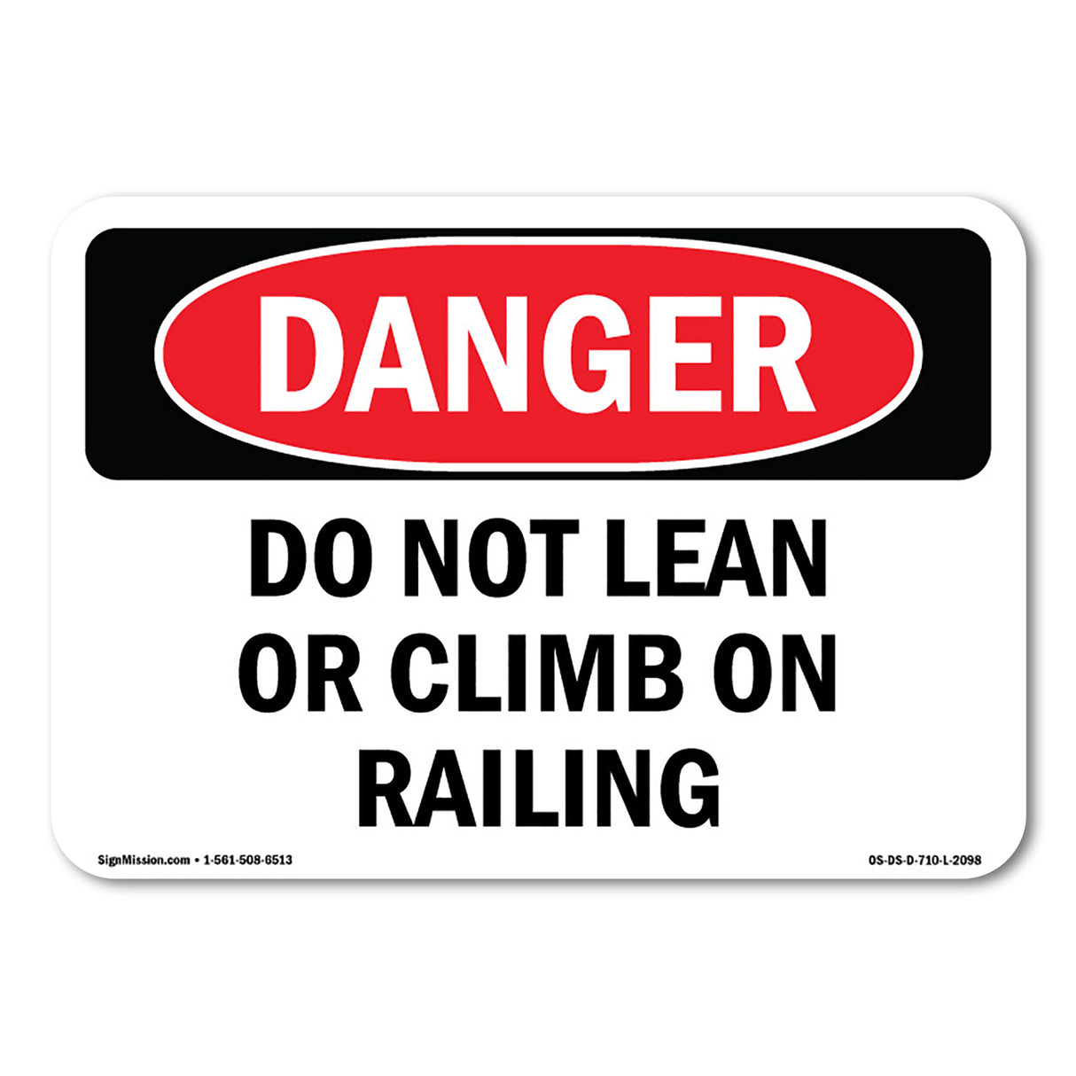 Do Not Lean Or Climb On Railing