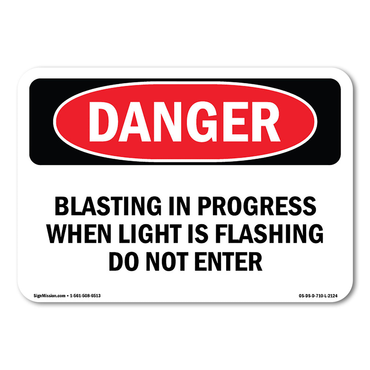Blasting In Progress When Light Is Flashing