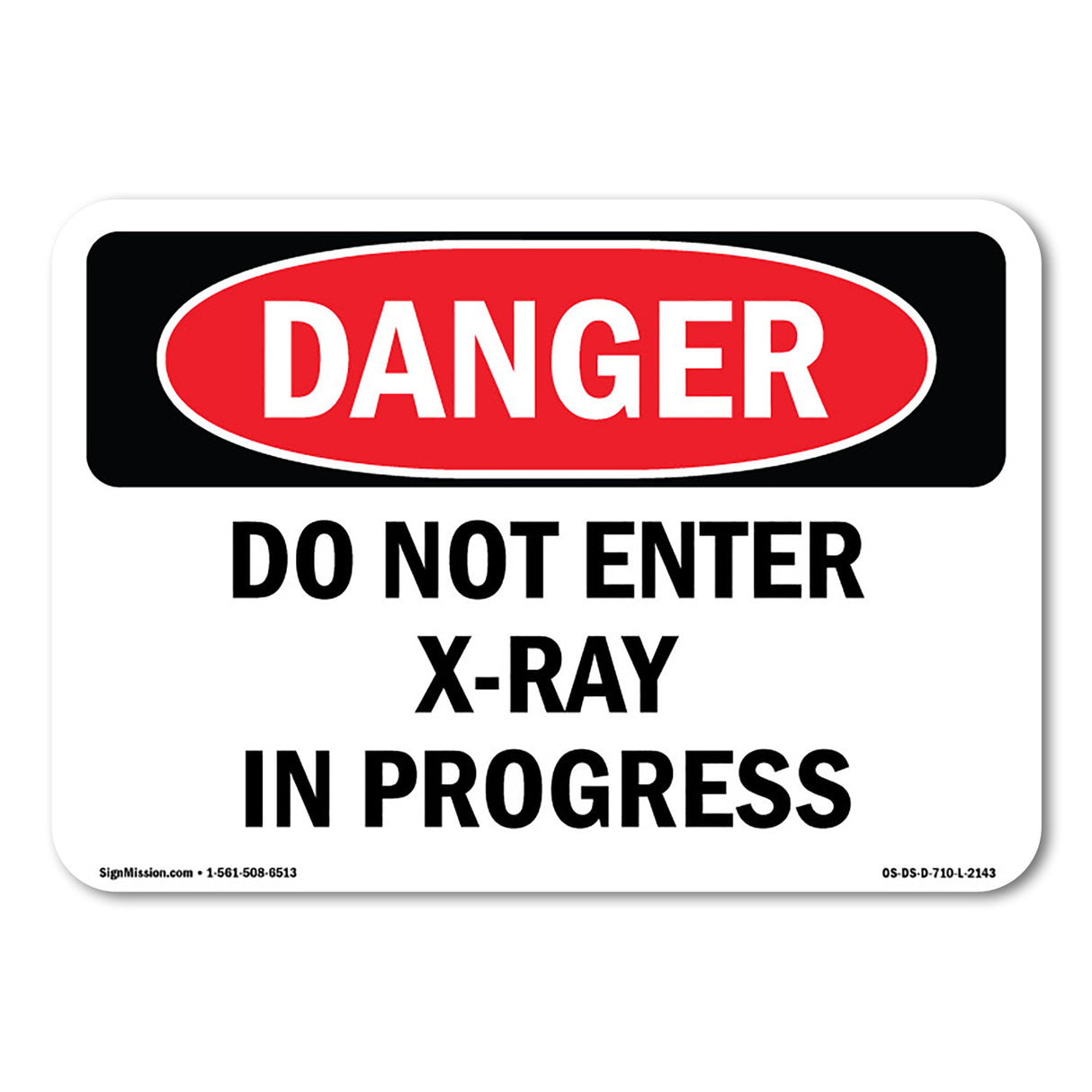 Do Not Enter X-Ray In Progress