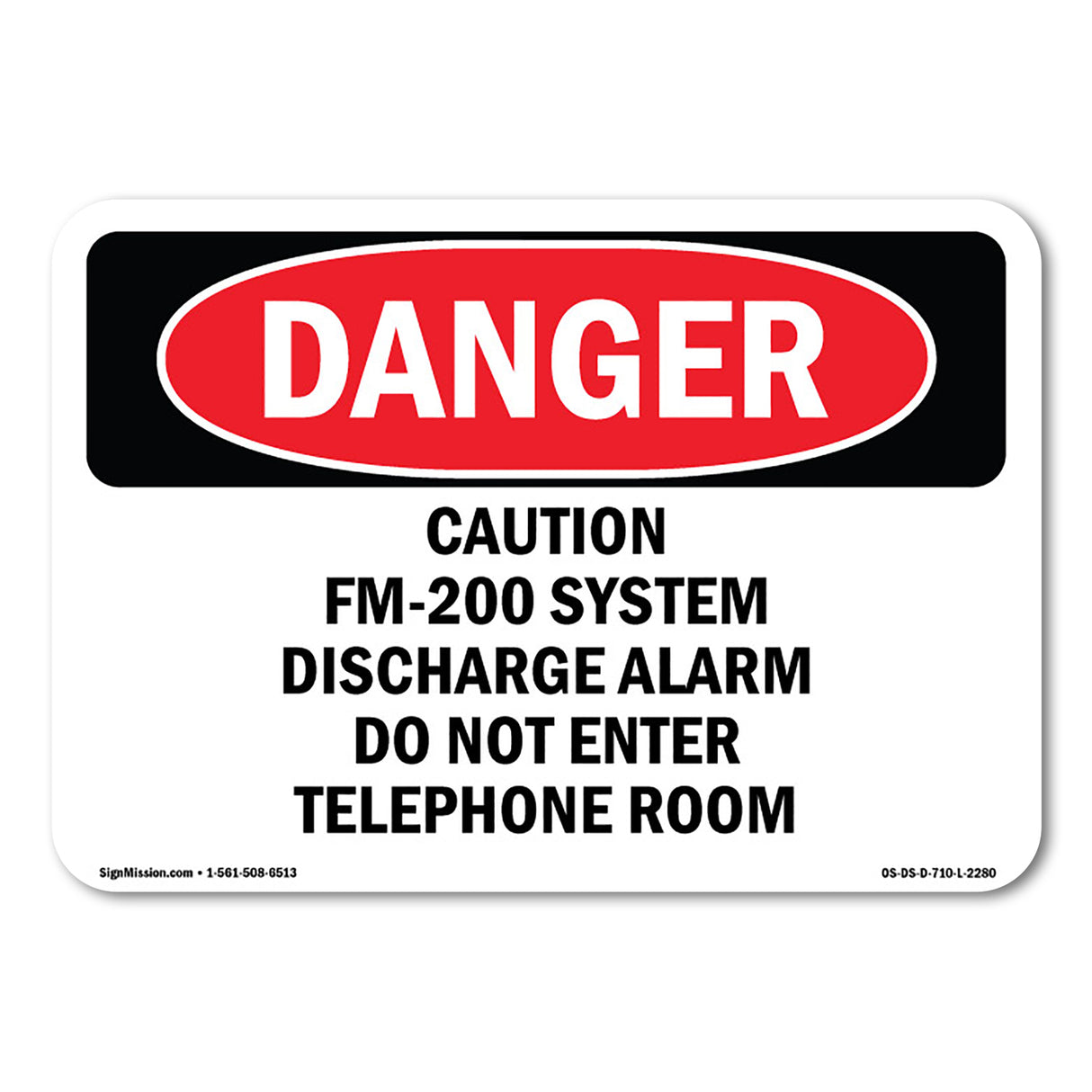 Caution FM-200 System Discharge Alarm Do