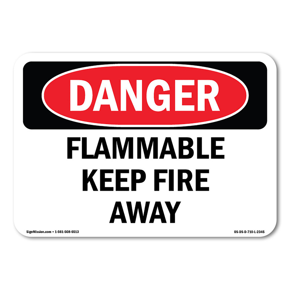 Flammable Keep Fire Away