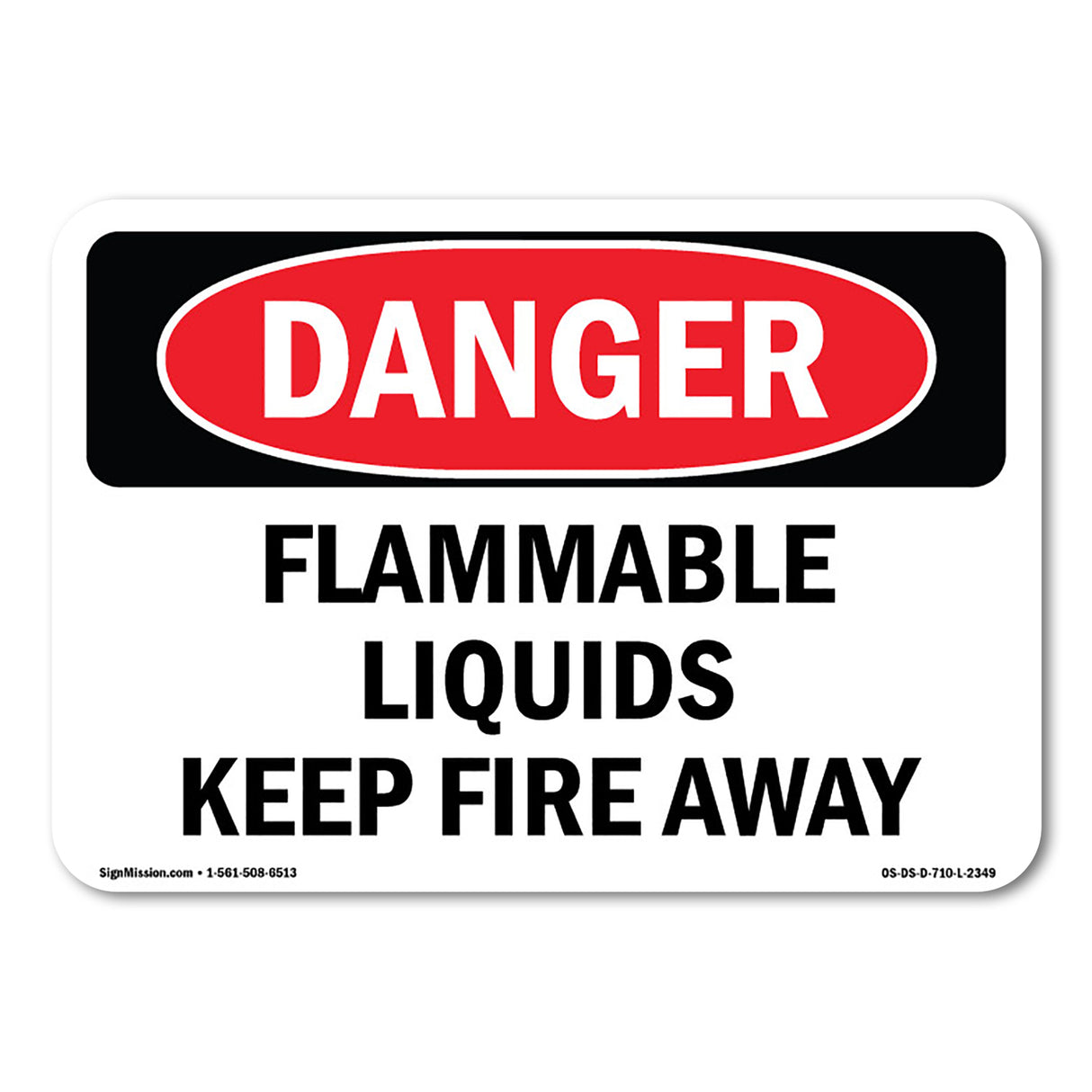 Flammable Liquids Keep Fire Away