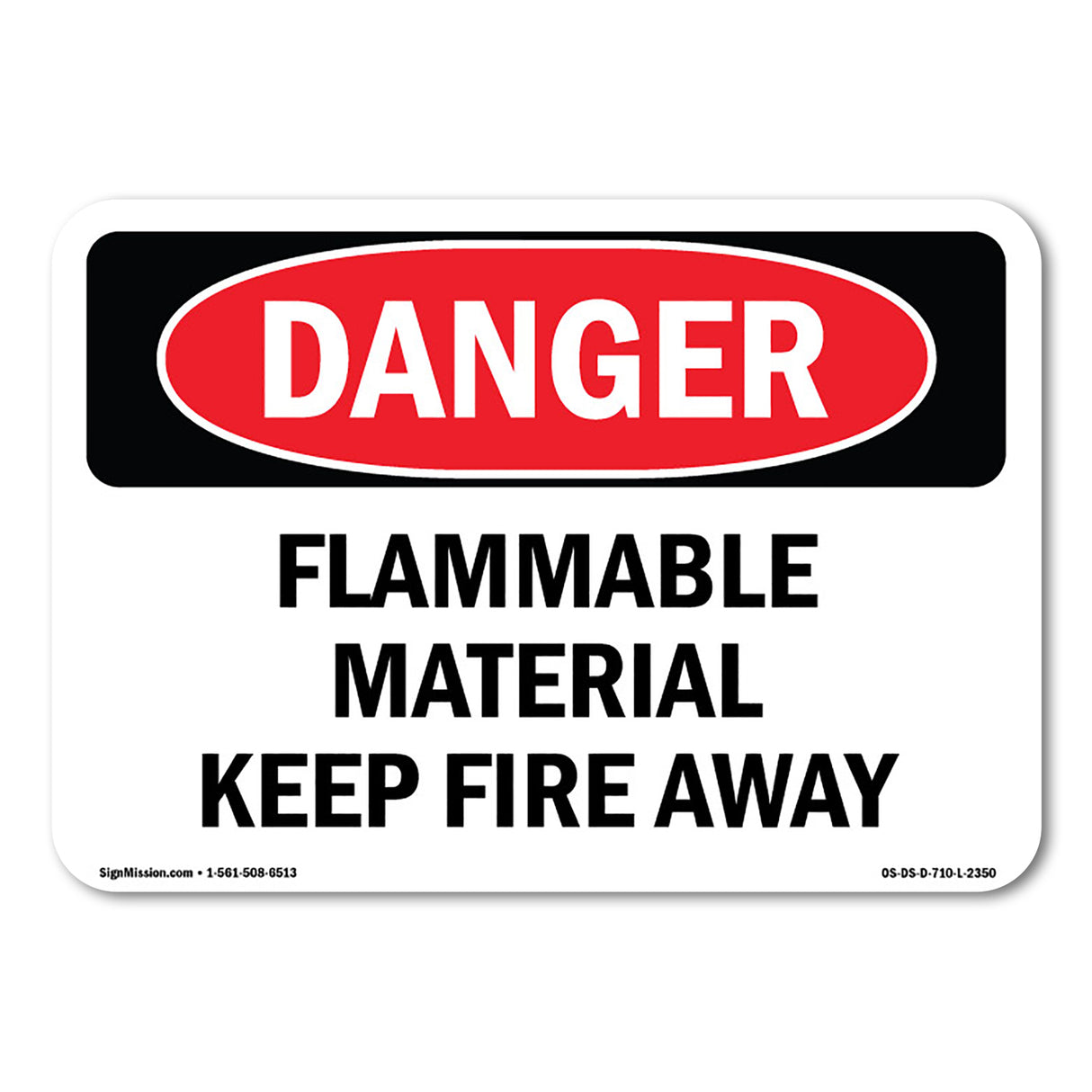 Flammable Material Keep Fire Away
