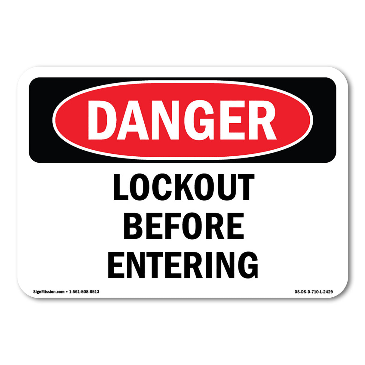 Lockout Before Entering