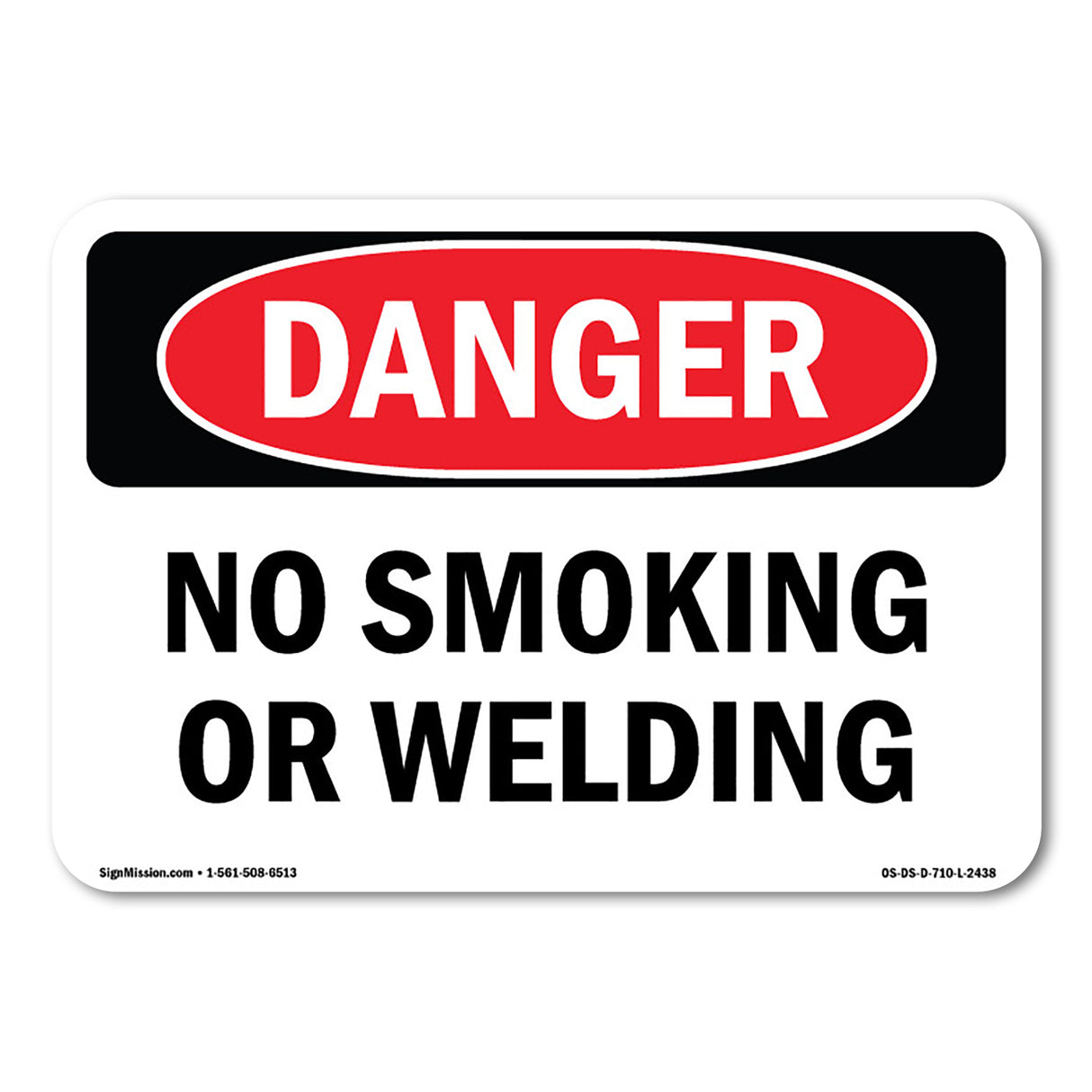 No Smoking Or Welding