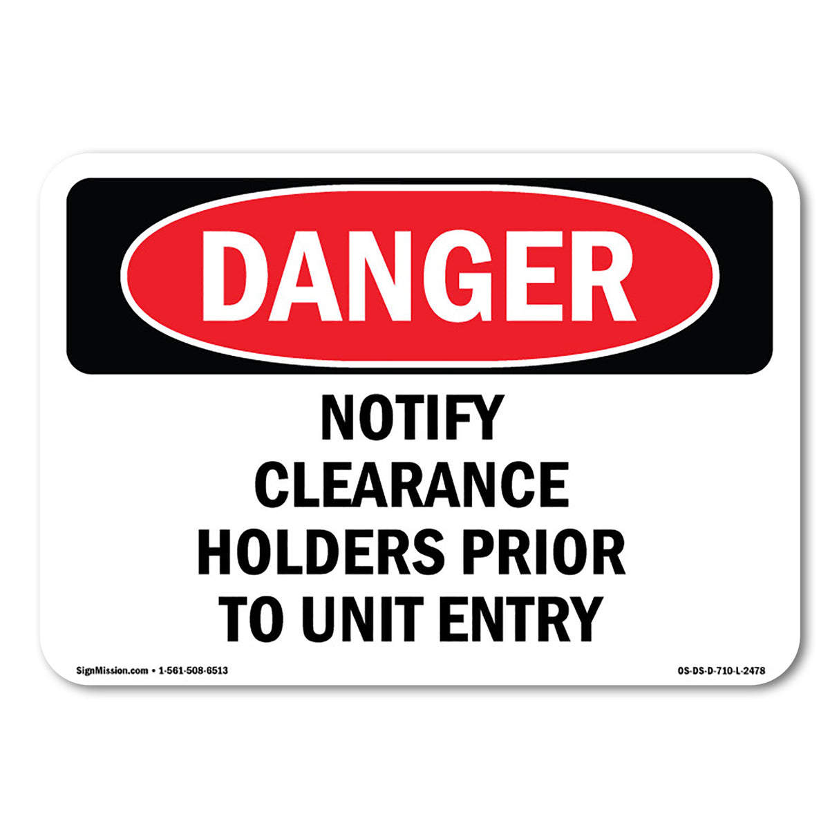 Notify Clearance Holders Prior To Unit Entry
