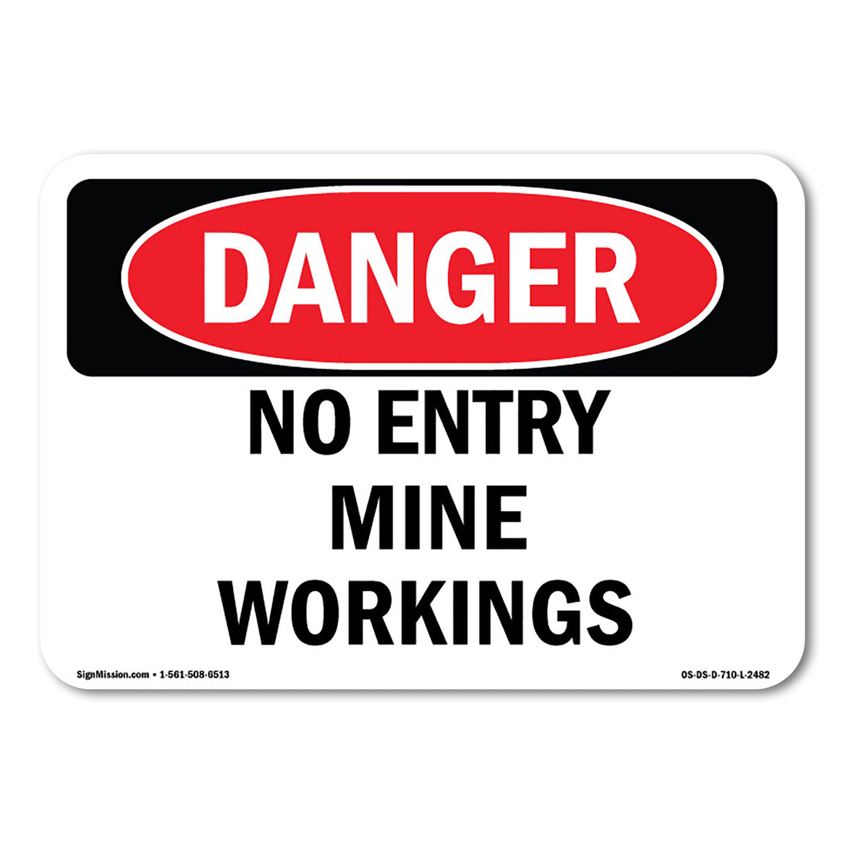 No Entry Mine Workings
