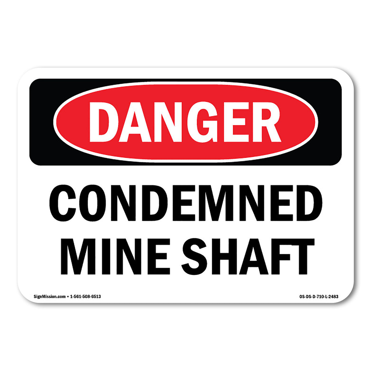 Condemned Mine Shaft