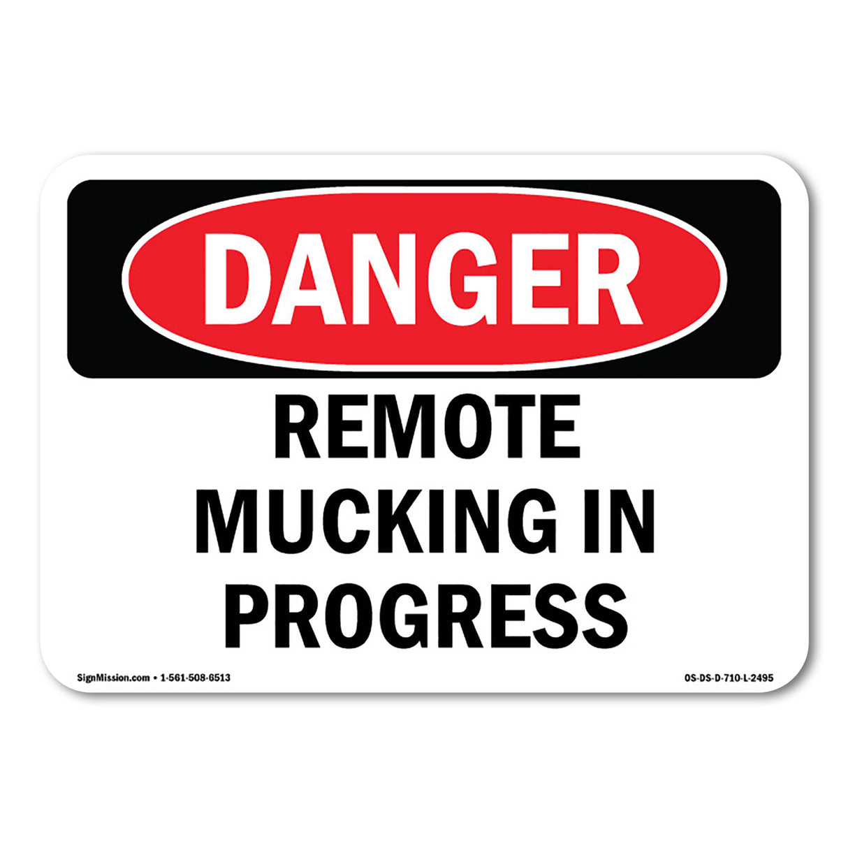 Remote Mucking In Progress