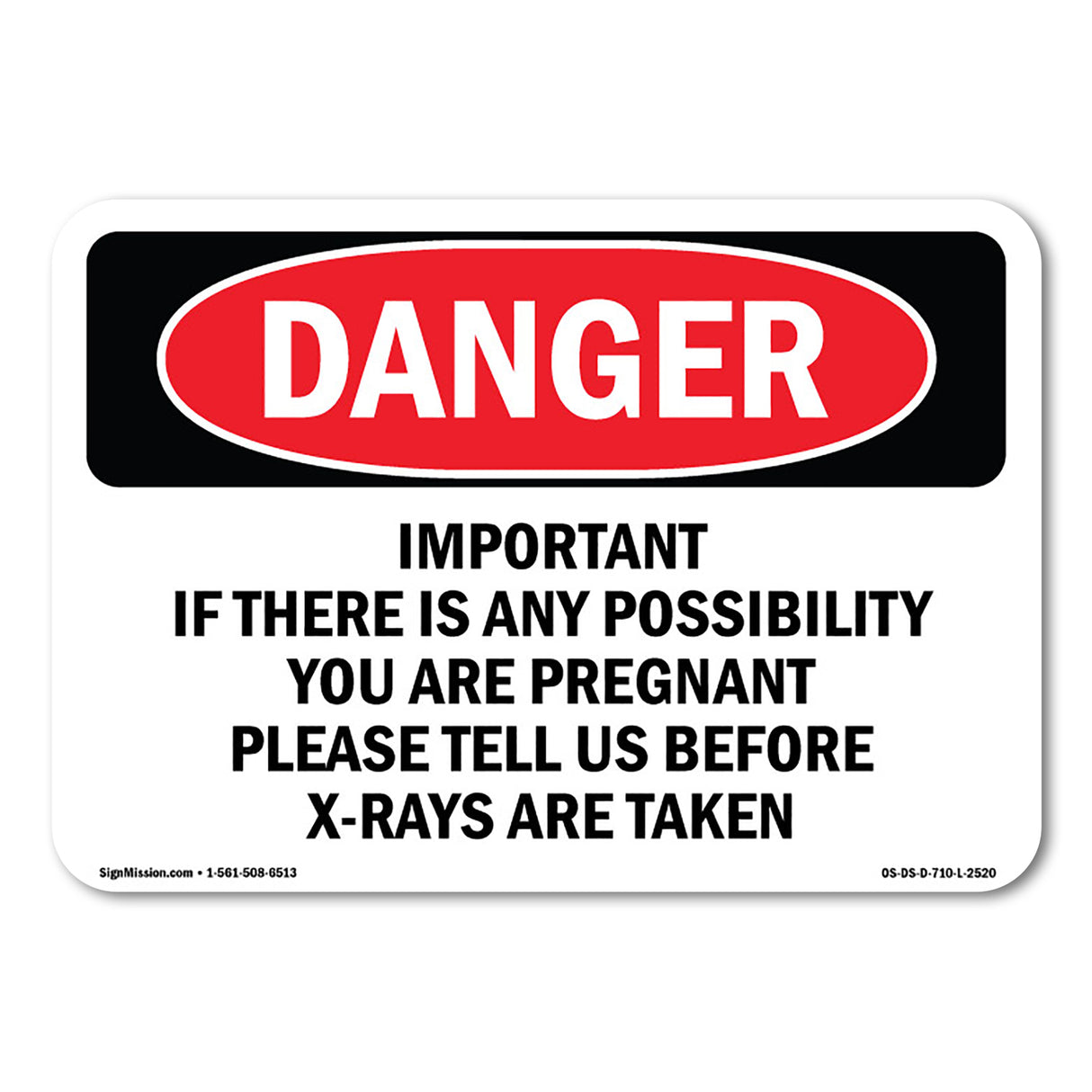 Important If There Is Any Possibility You