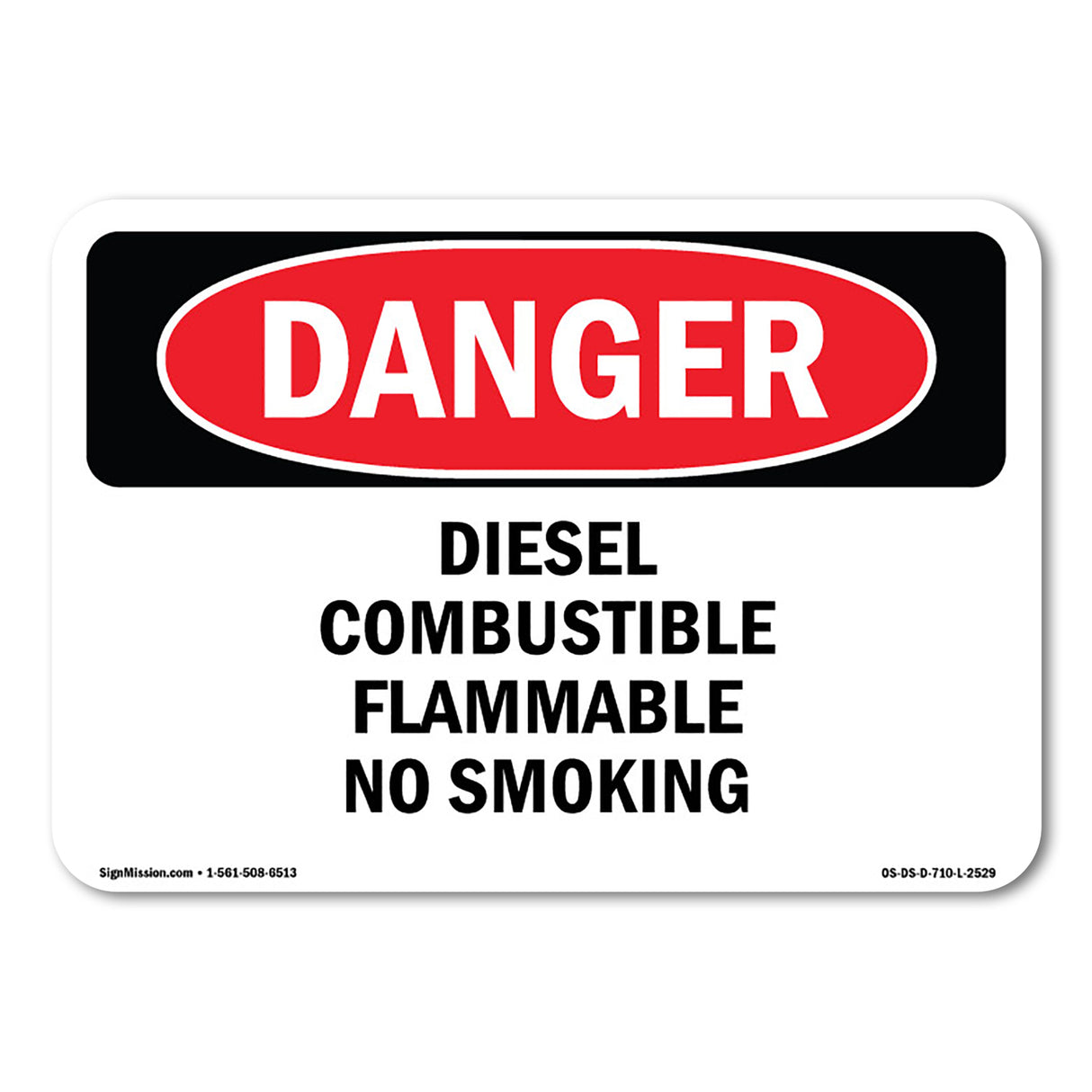 Diesel Combustible Flammable No Smoking