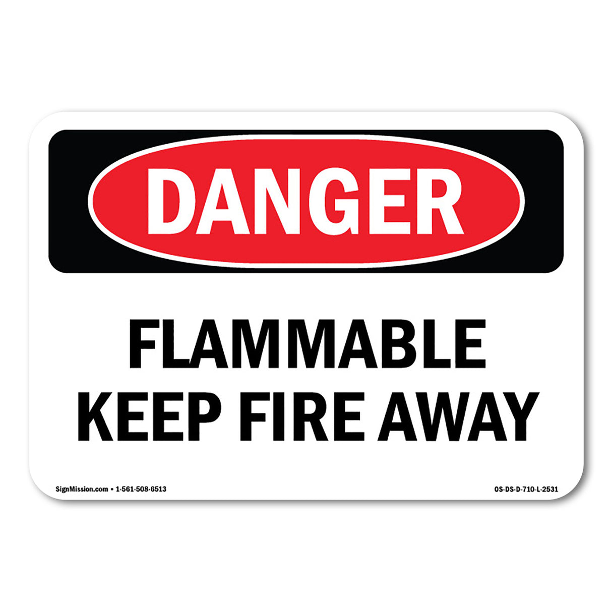 Flammable Keep Fire Away