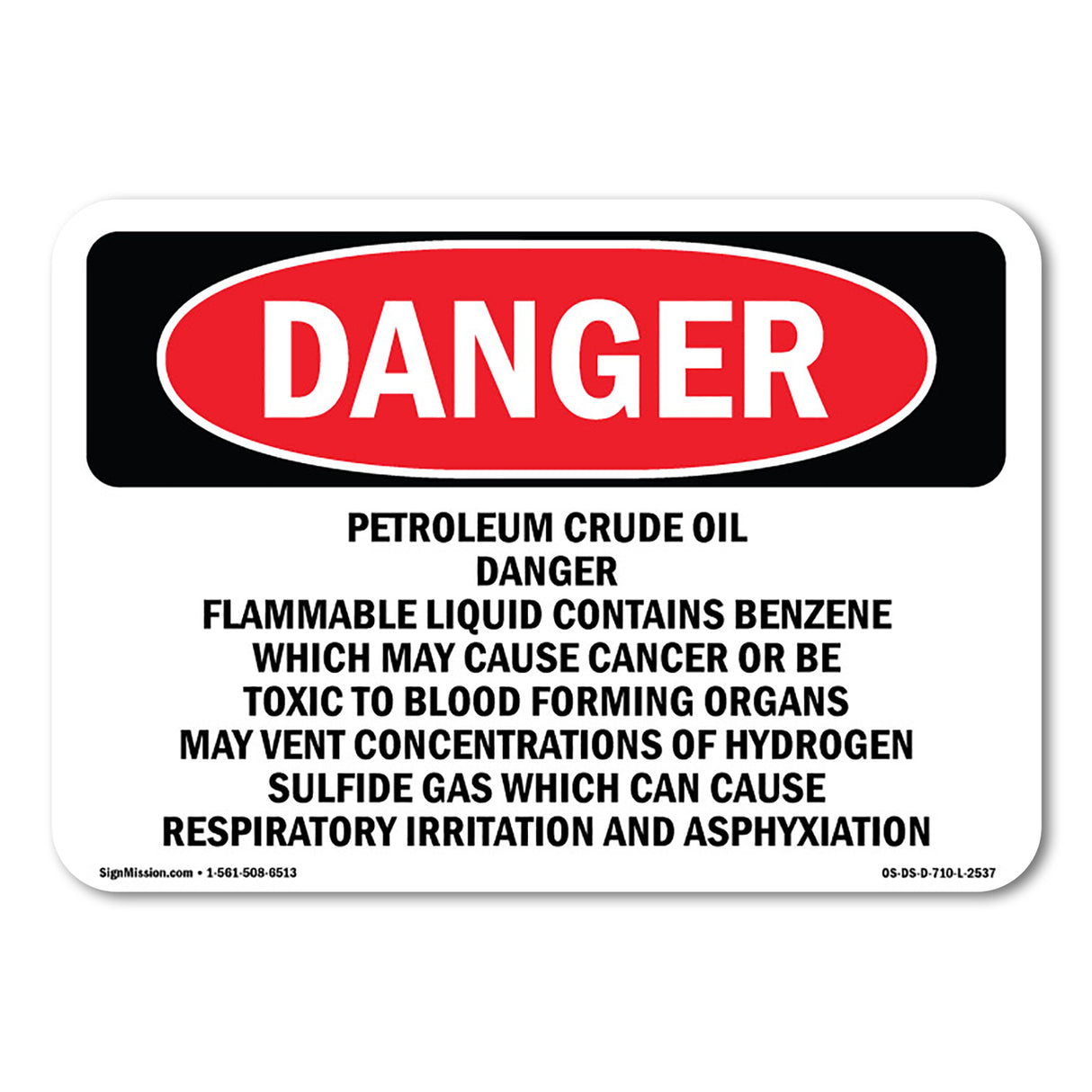 Petroleum Crude Oil Danger Flammable Liquid