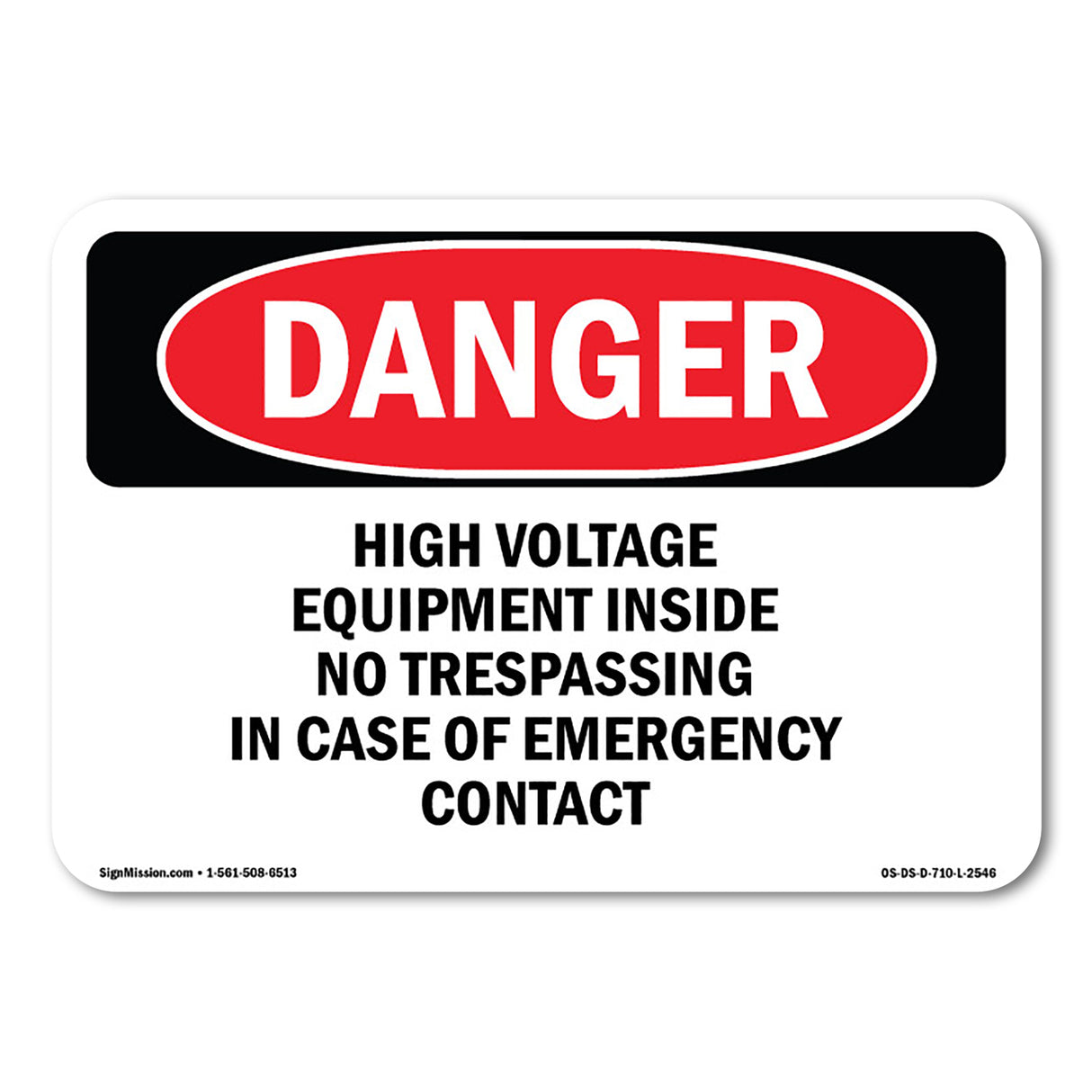 High Voltage Equipment Inside No Trespassing