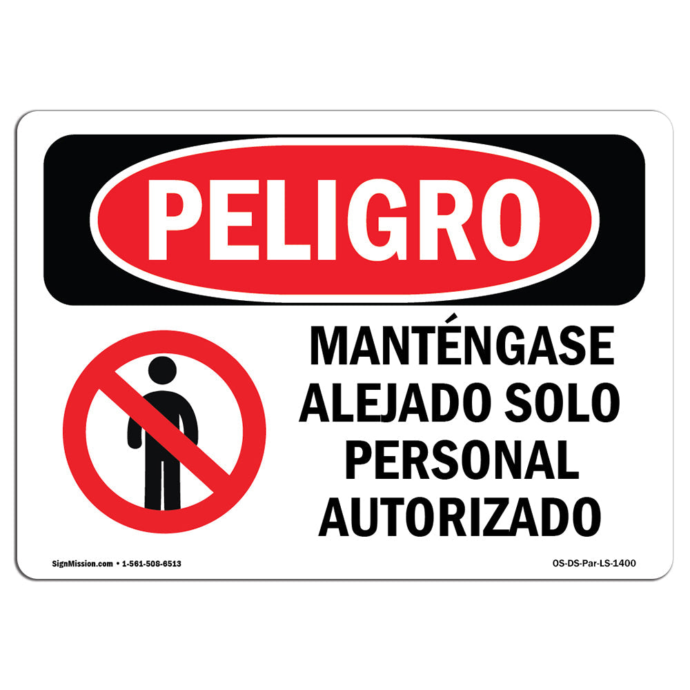 Keep Out Authorized Personnel Only