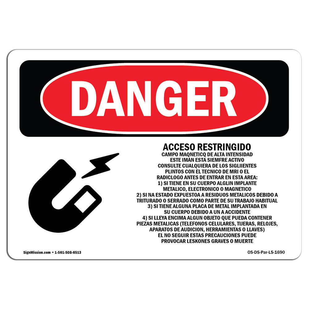 Restricted Access Strong Magnetic Field