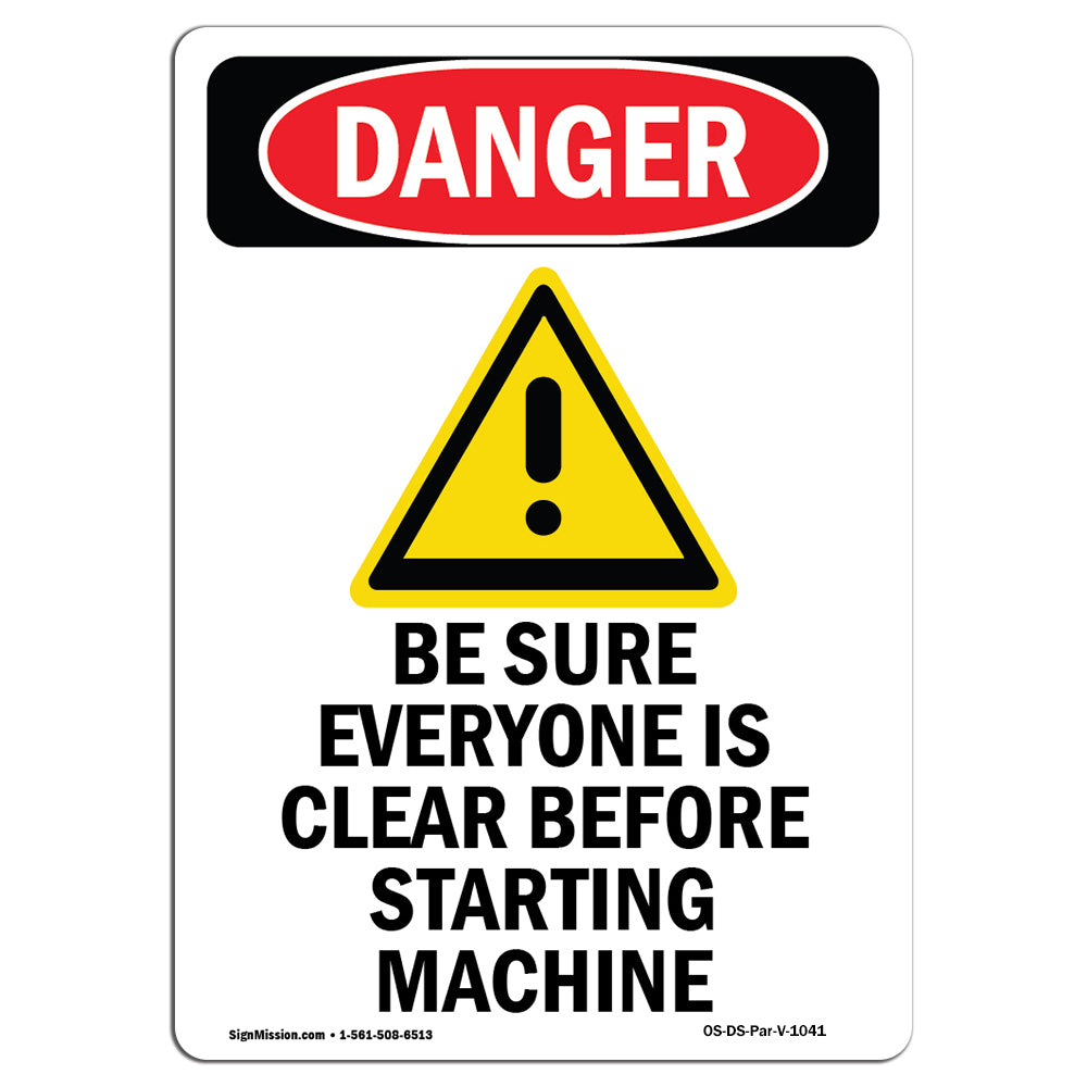 Be Sure Everyone Is Clear Before Starting