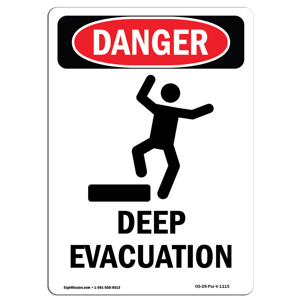 Deep Evacuation