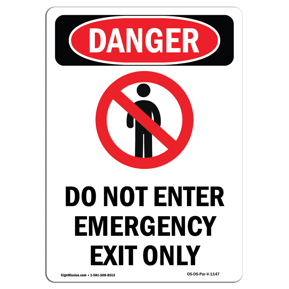 Do Not Enter Emergency Exit Only