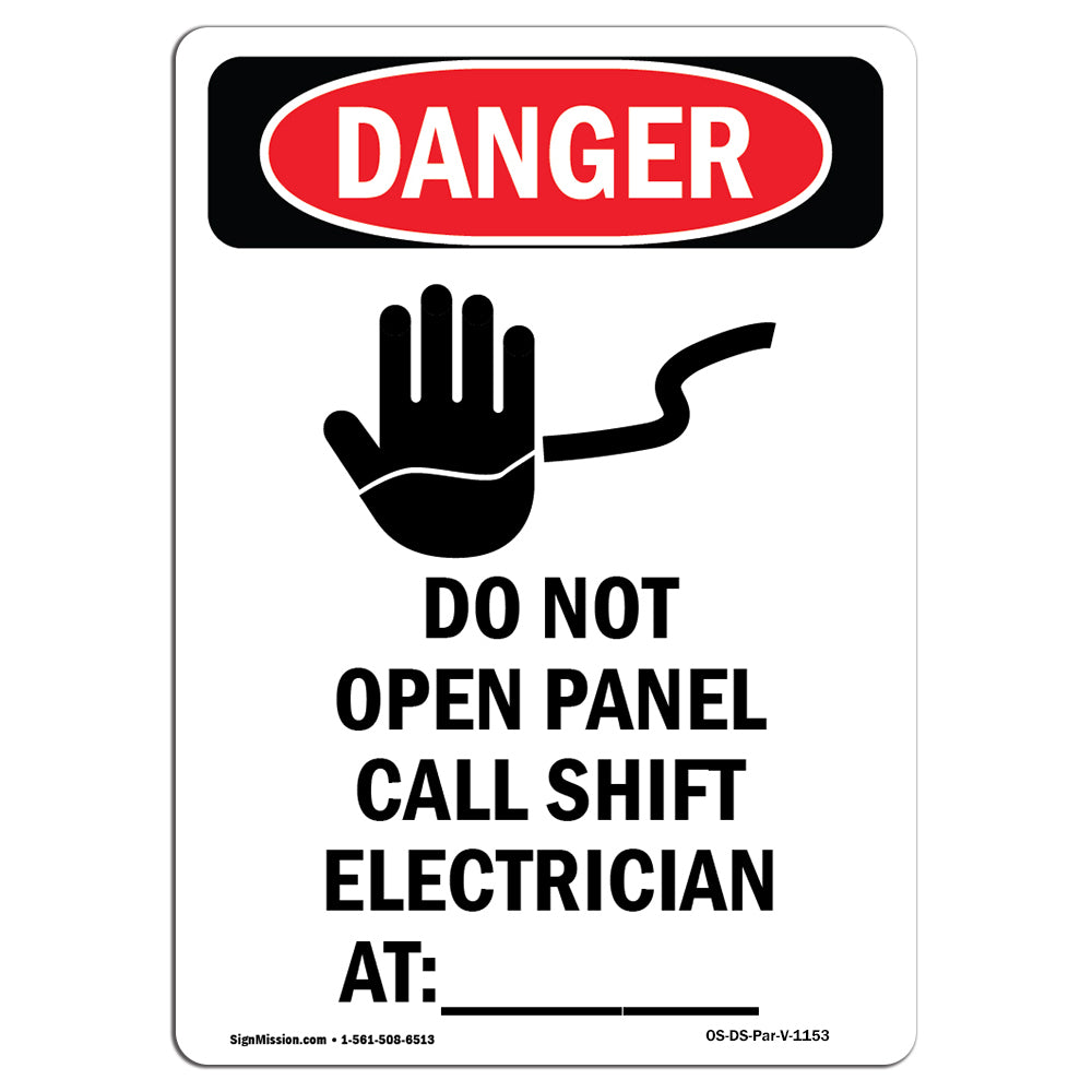 Do Not Open Panel Call Shift Electrician