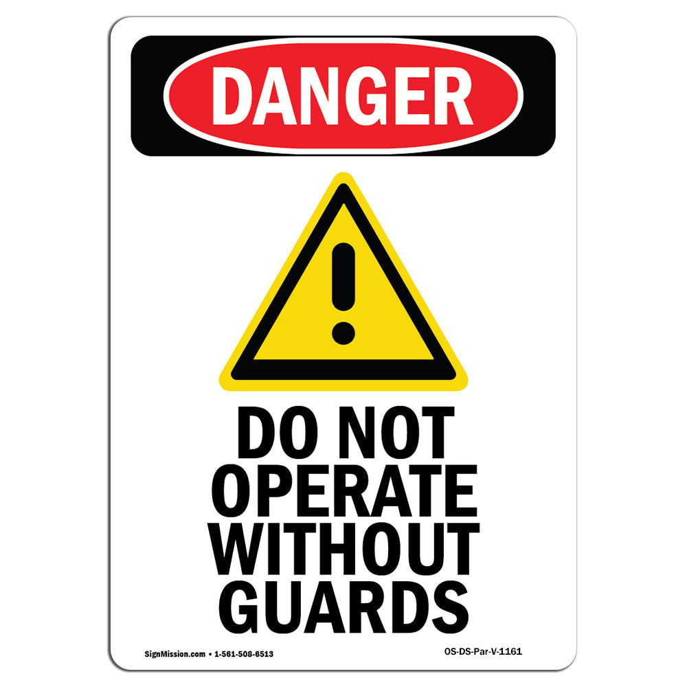 Do Not Operate Without Guards