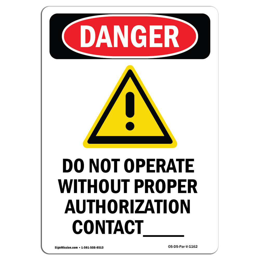 Do Not Operate Without Authorization