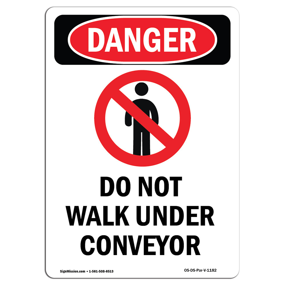 Do Not Walk Under Conveyor