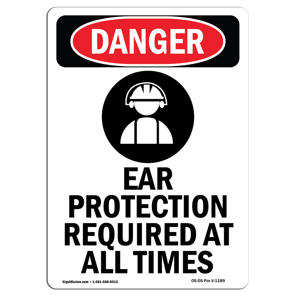 Ear Protection Required At All Times
