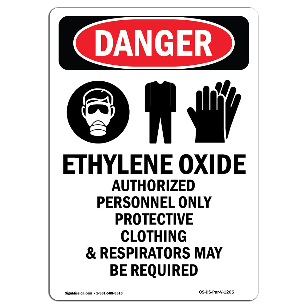 Ethylene Oxide Authorized Personnel Only