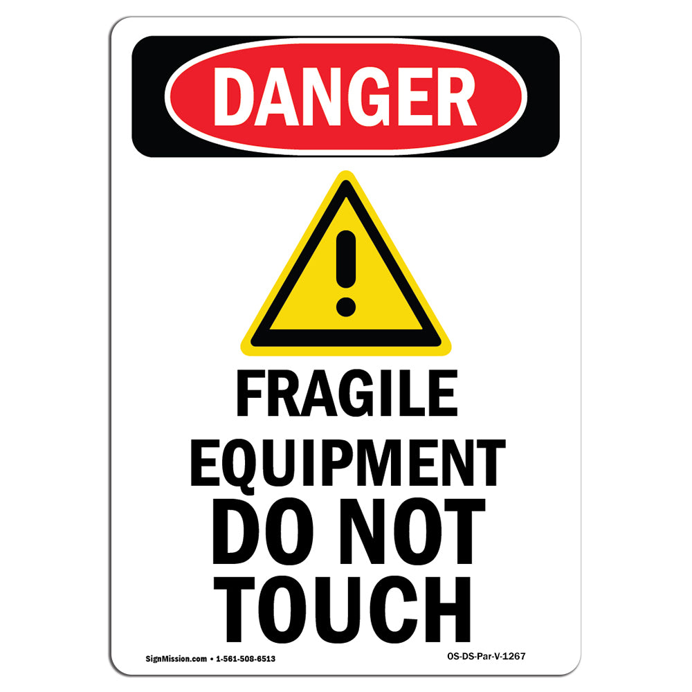 Fragile Equipment Do Not Touch
