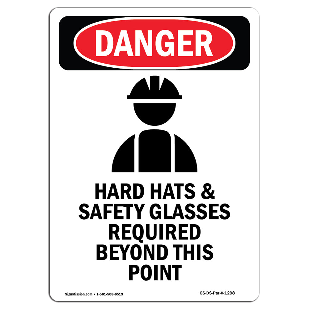 Hard Hats Safety Glasses Required Beyond