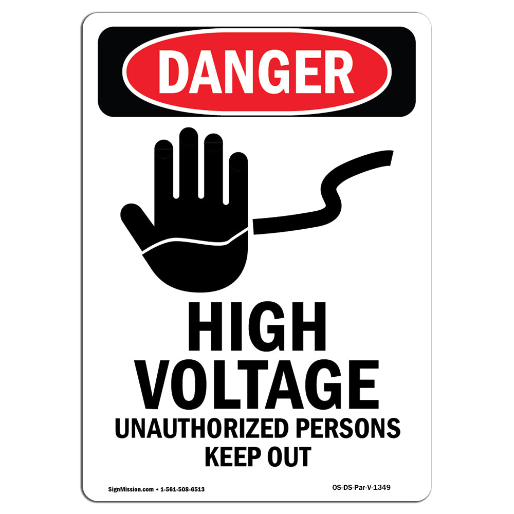 High Voltage Unauthorized Persons Keep Out