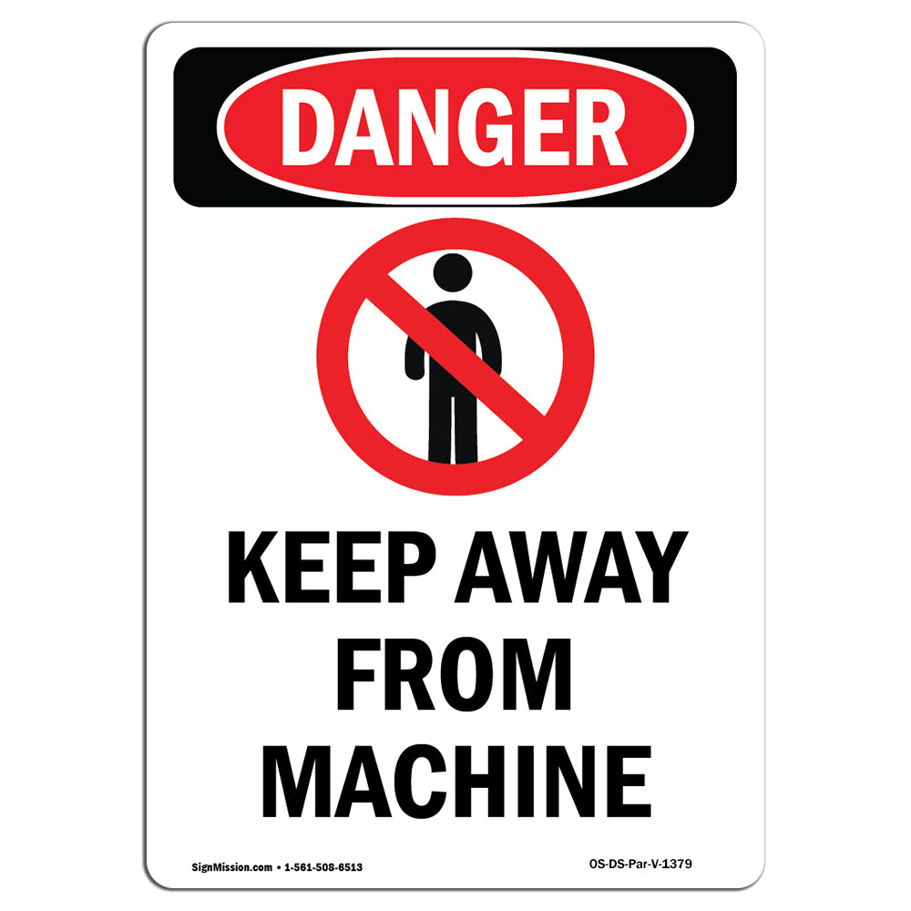 Keep Away From Machine