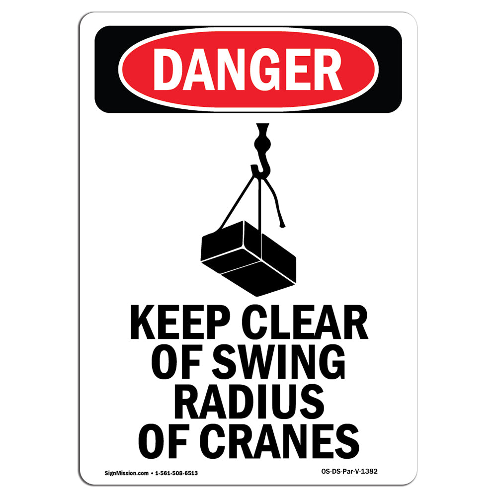 Keep Clear Of Swing Radius Of Cranes