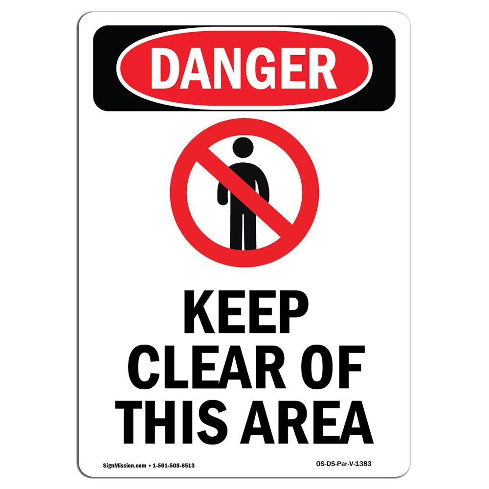 Keep Clear Of This Area