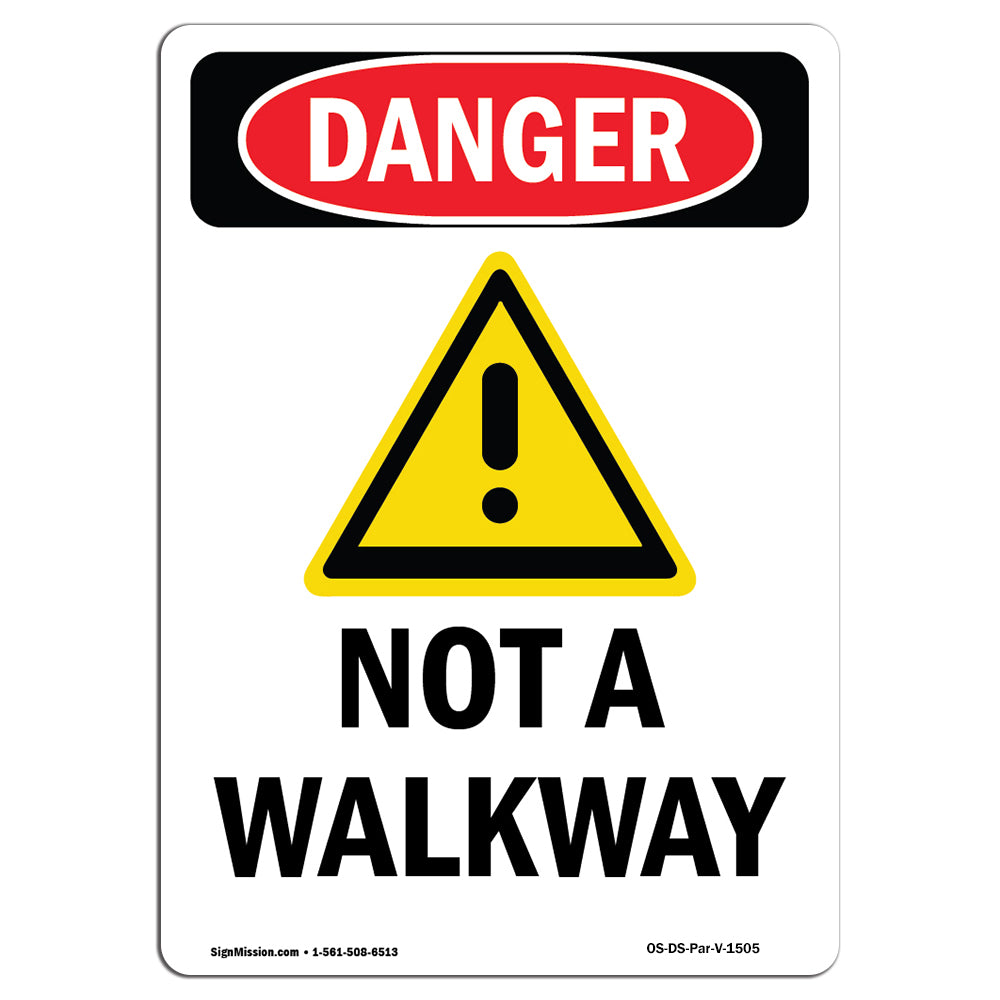 Not A Walkway
