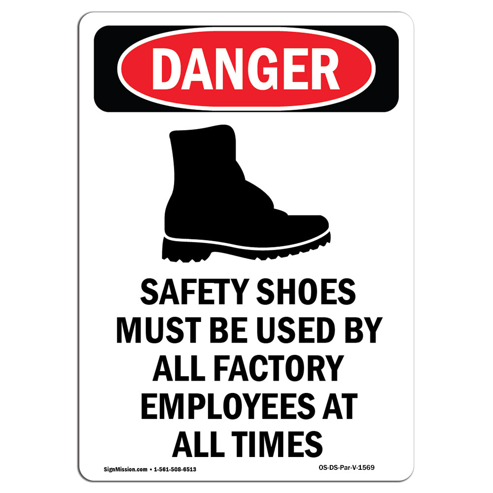 Safety Shoes Must Be Used By All Employees