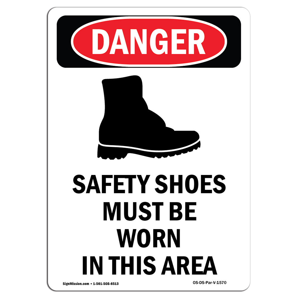 Safety Shoes Must Be Worn In This Area