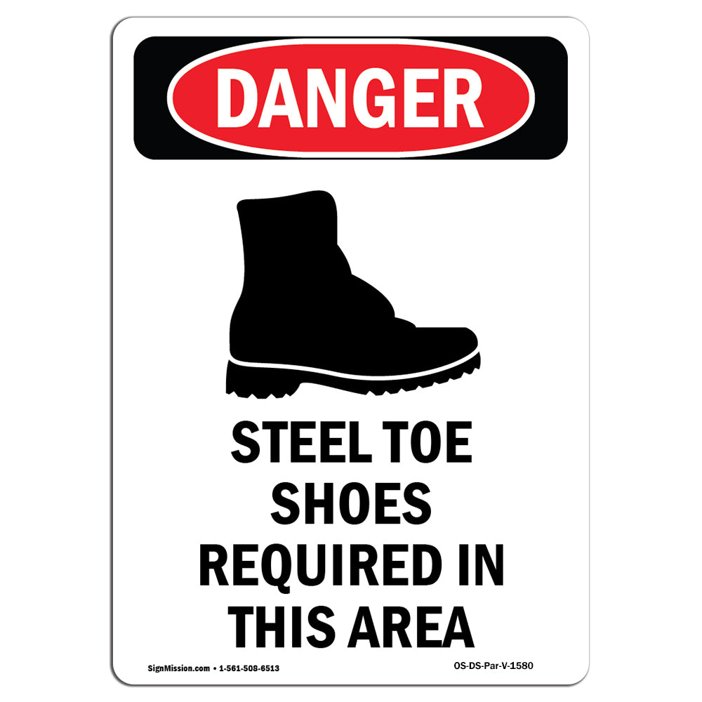 Steel Toe Shoes Required In This Area