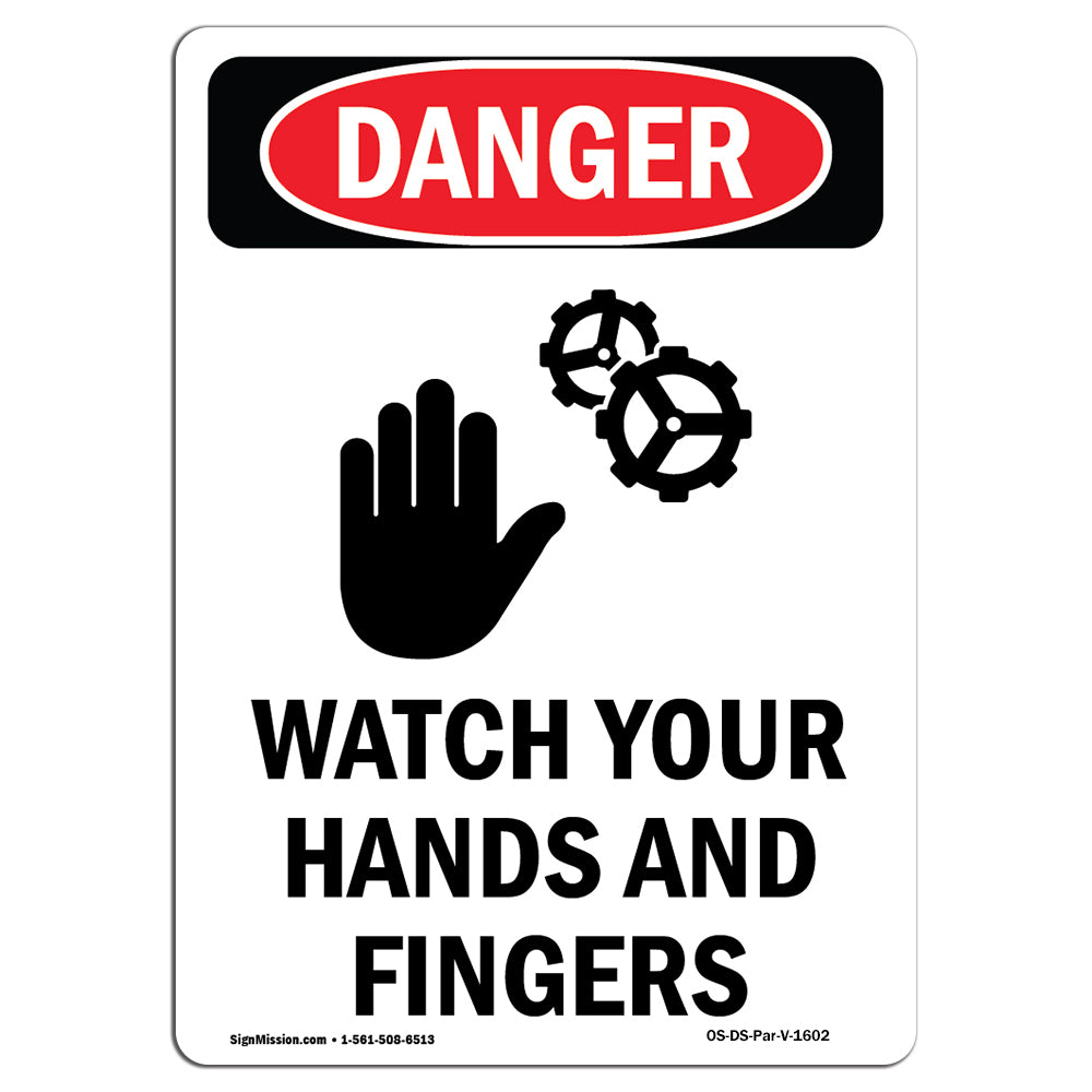 Watch Your Hands And Fingers