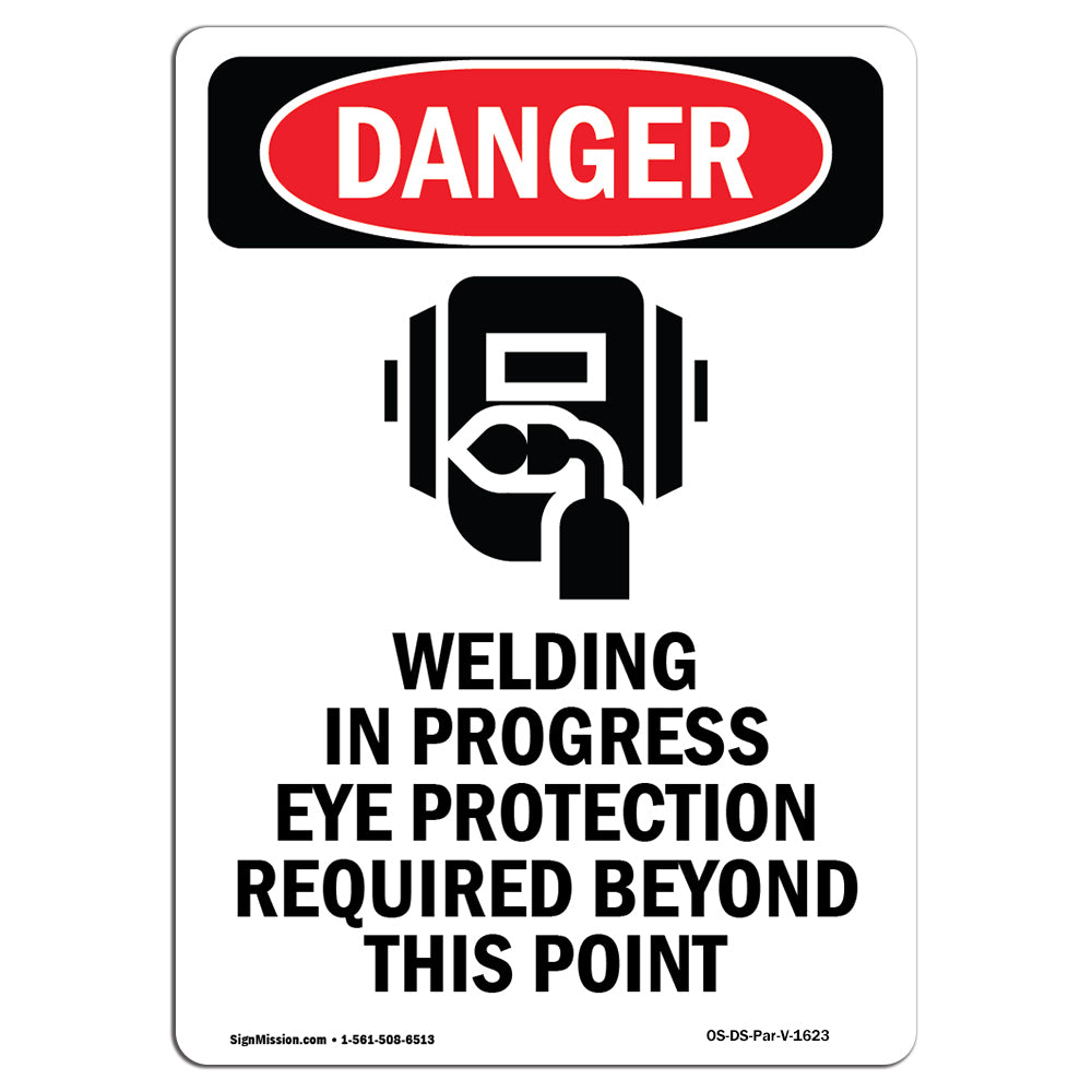 Welding In Progress Eye Protection Required