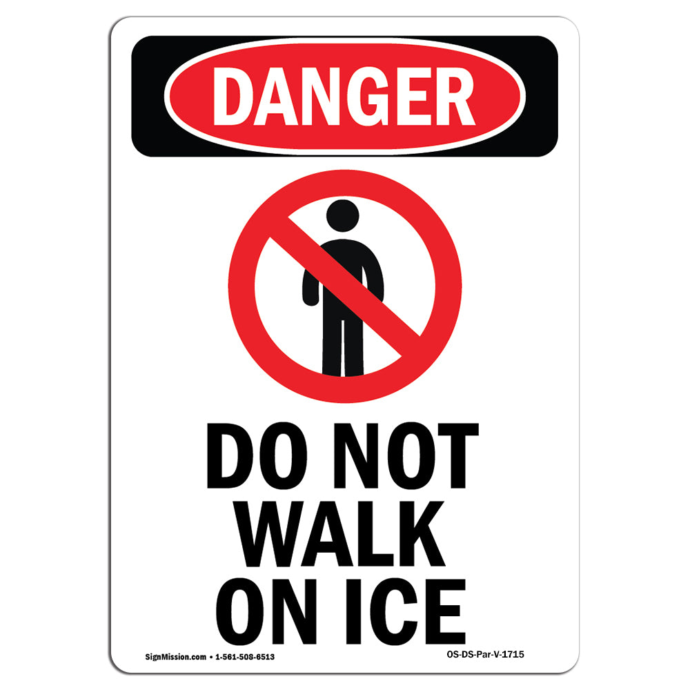 Do Not Walk On Ice